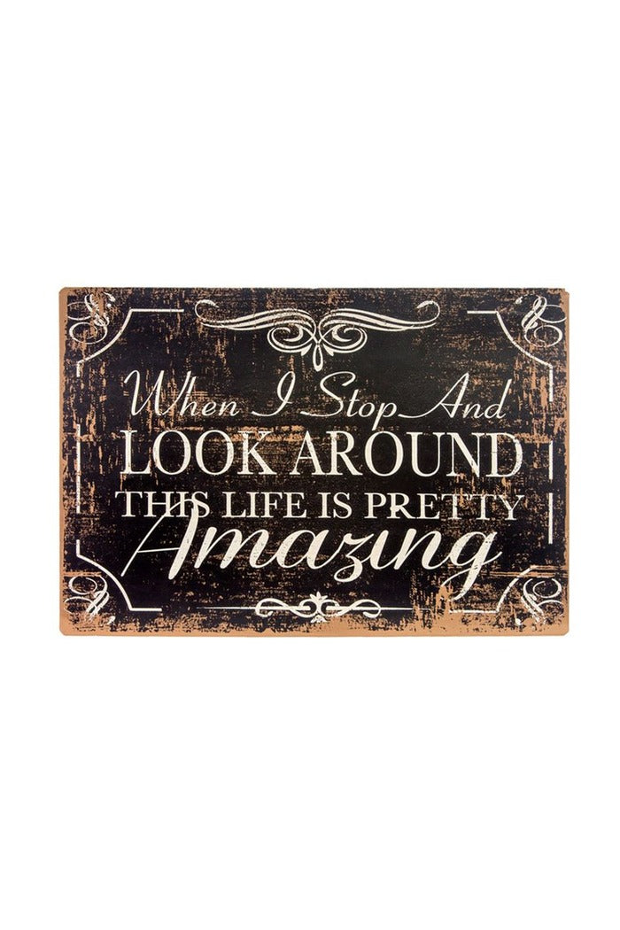 Metal Look Around Sign