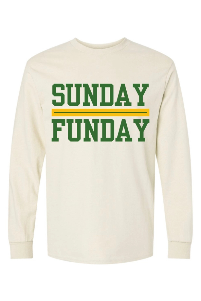 A cream-colored long-sleeve t-shirt with the words "SUNDAY FUNDAY" printed in dark green, sans-serif font. A horizontal yellow line separates "SUNDAY" from "FUNDAY".
