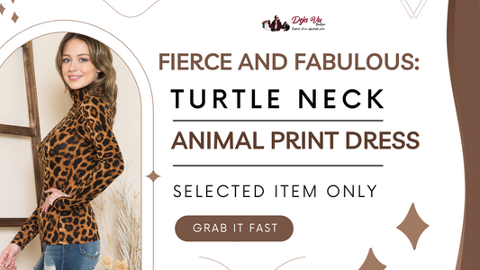 Fierce and Fabulous: Turtle Neck Animal Print dress