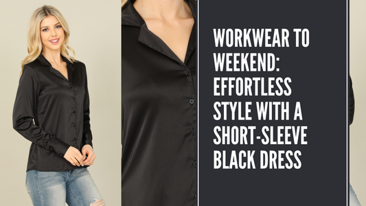 Workwear to Weekend: Effortless Style with a Short-Sleeve Black Dress