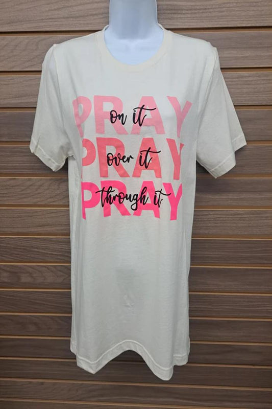 Pray On It Tee