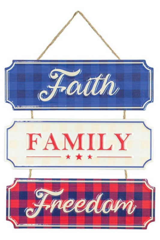 Faith Family Freedom Sign