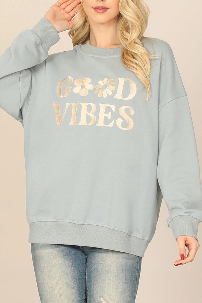 Sweatshirt Good Vibes Print Top