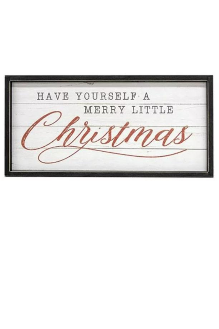 Have Yourself a Merry Little Christmas Framed Sign