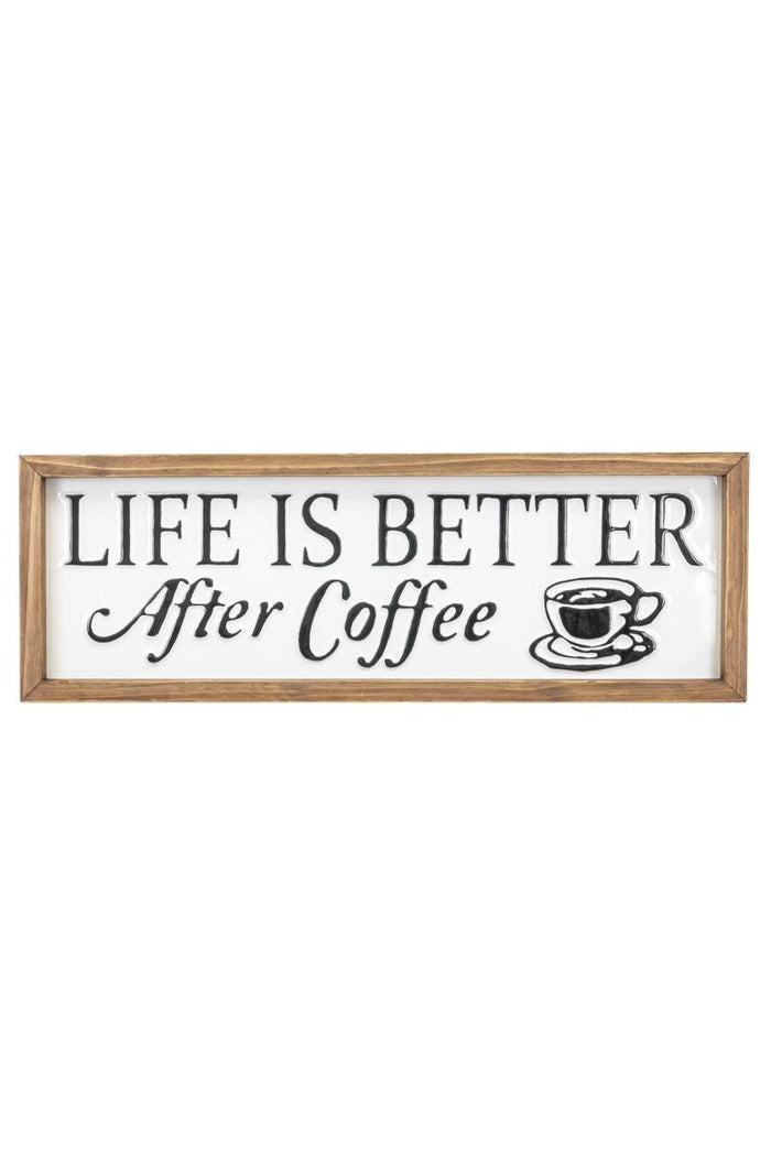 Better after coffee sign