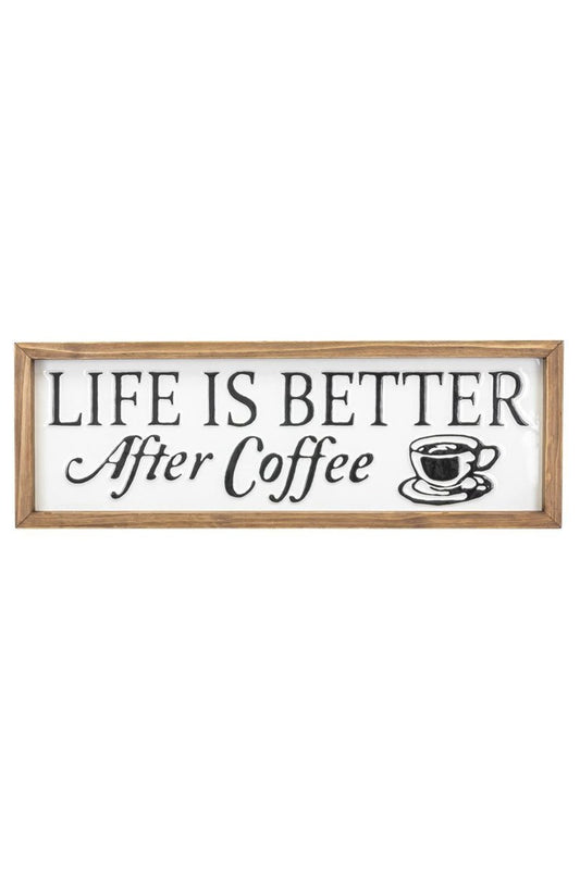 Better after coffee sign