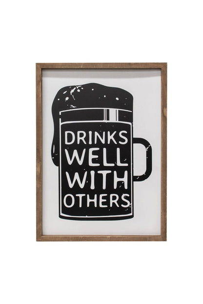 Drinks Well With Others Framed Sign
