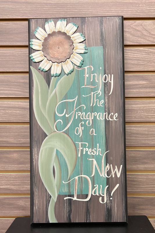 Enjoy The Fragrance Sign