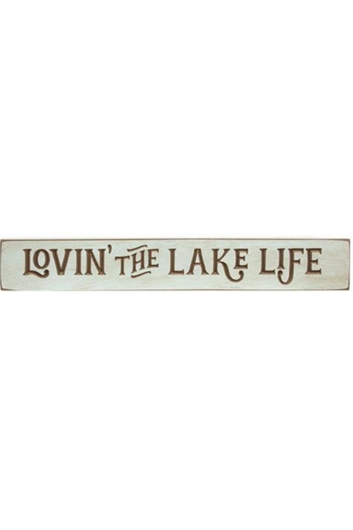 24" Engraved Sign - Lovin' The Lake Life